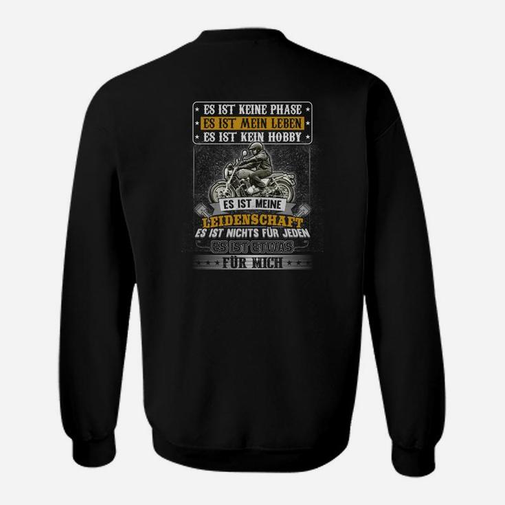 Es Ist Mein Leben Motorrader Sweatshirt