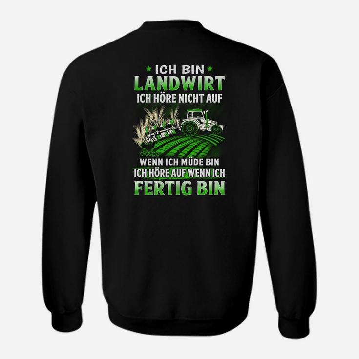 Ich Bin Landwirt Traktor Sweatshirt, Motivationsspruch für Bauern