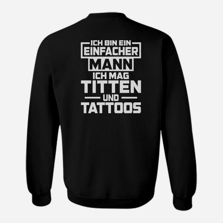 Ich Mag Titten Und Tattoos Sweatshirt