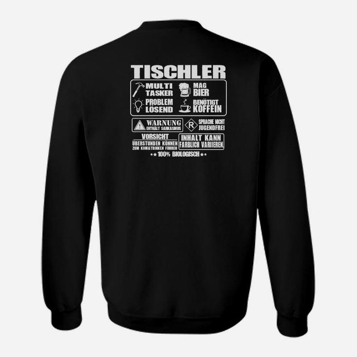Lustiges Tischler Handwerk Sweatshirt mit Sprüchen, Schwarz