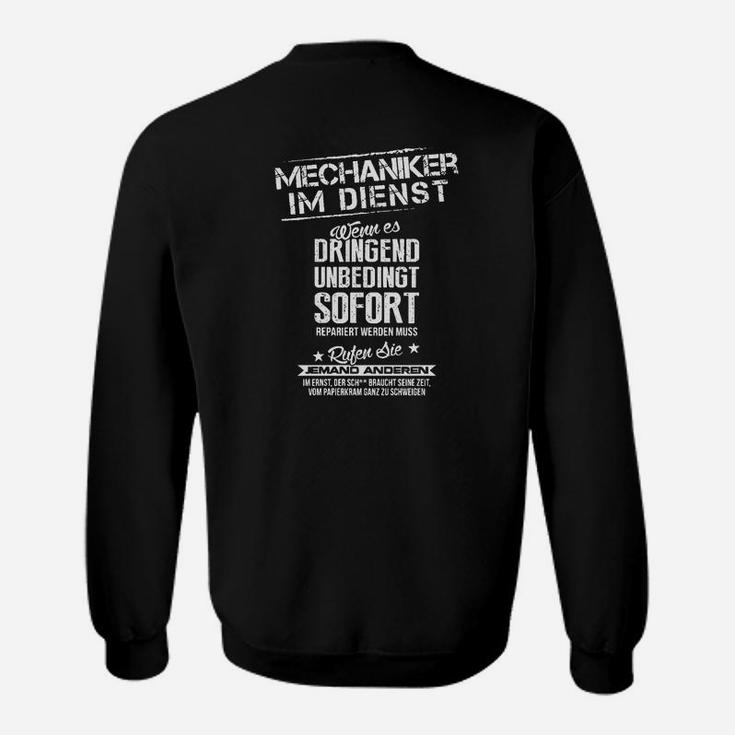 Mechaniker im Dienst Sweatshirt, Lustiges Spruch Design für Handwerker