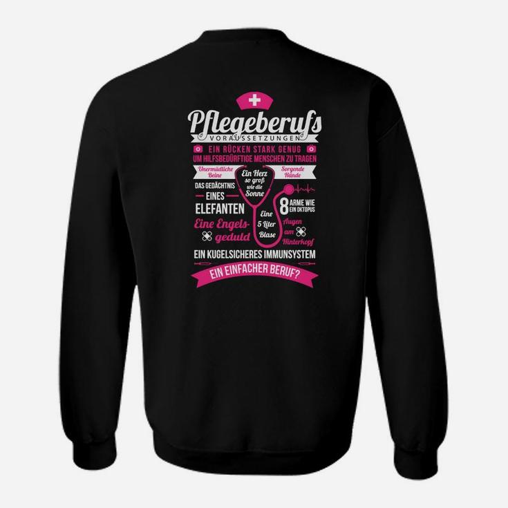 Pflegeberufs Voraussetzungen Sweatshirt