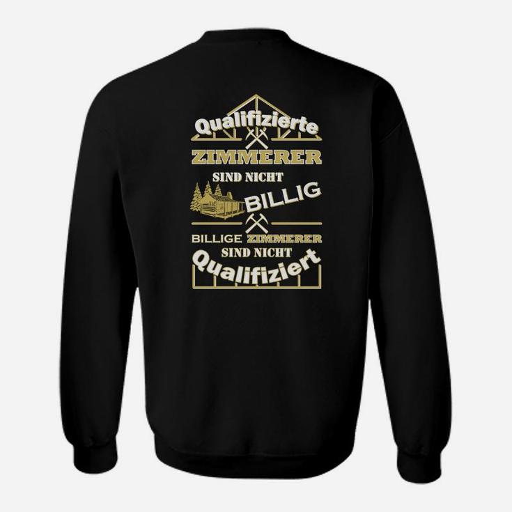Qualifizerter Zimmerer- Sweatshirt