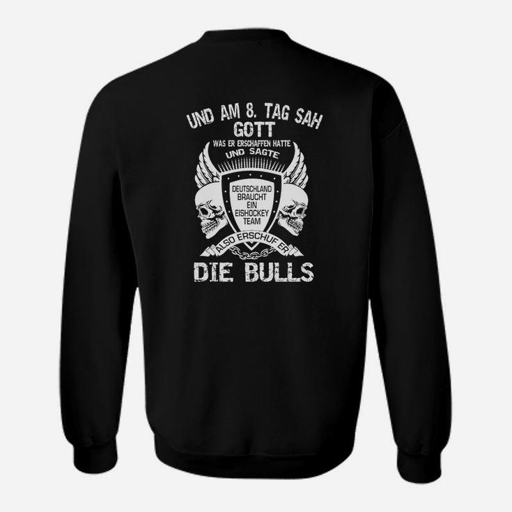 Schwarzes Biker-Sweatshirt Totenkopf & Flügel, Und am 8. Tag sagte Gott... Die Bulls