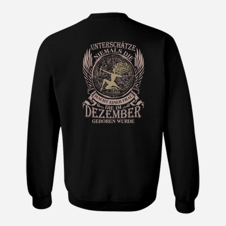 Schwarzes Dezember Geburtstag Sweatshirt mit Stolz-Statement