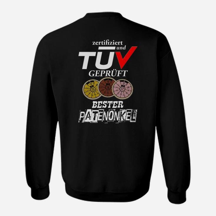 Zertifiziert Bester Patenonkel Sweatshirt, TÜV Geprüftes Design