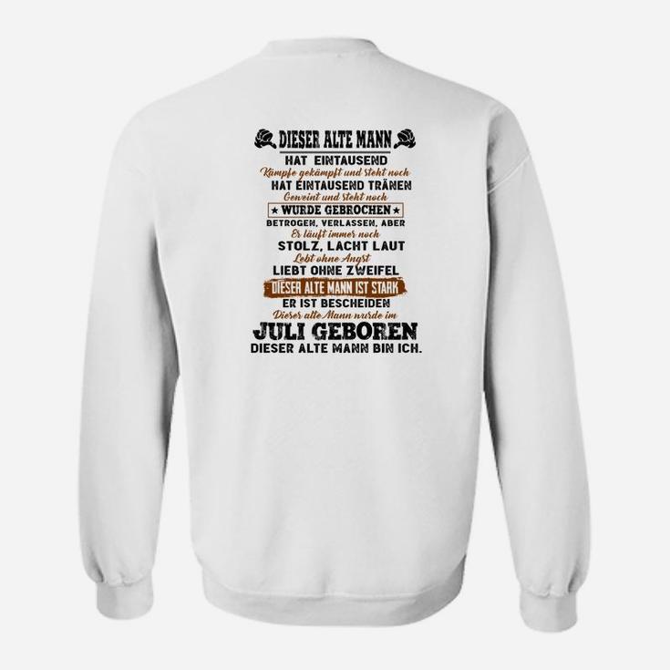 Juli Geboren Die Rückseite Sweatshirt