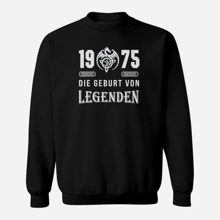 1975 Geburt von Legenden Schwarzes Sweatshirt, Retro Geburtstags-Sweatshirt