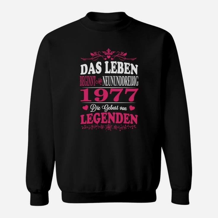 1977 Das Leben Legenden Sweatshirt