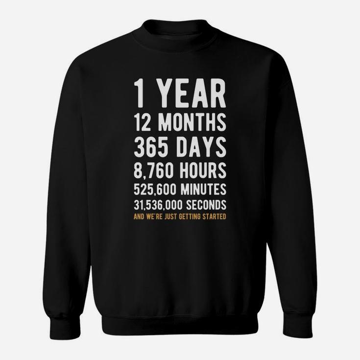 1st Anniversary Gift T Shirt One Year Marriage Tee Sweatshirt