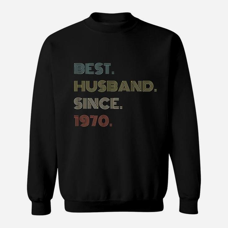 51st Wedding Anniversary Gift Best Husband Since 1970 Sweatshirt