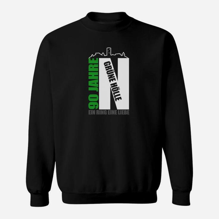 90 Jahre Grüne Hölle Sweatshirt: Ein Ring, Eine Liebe - Fanartikel