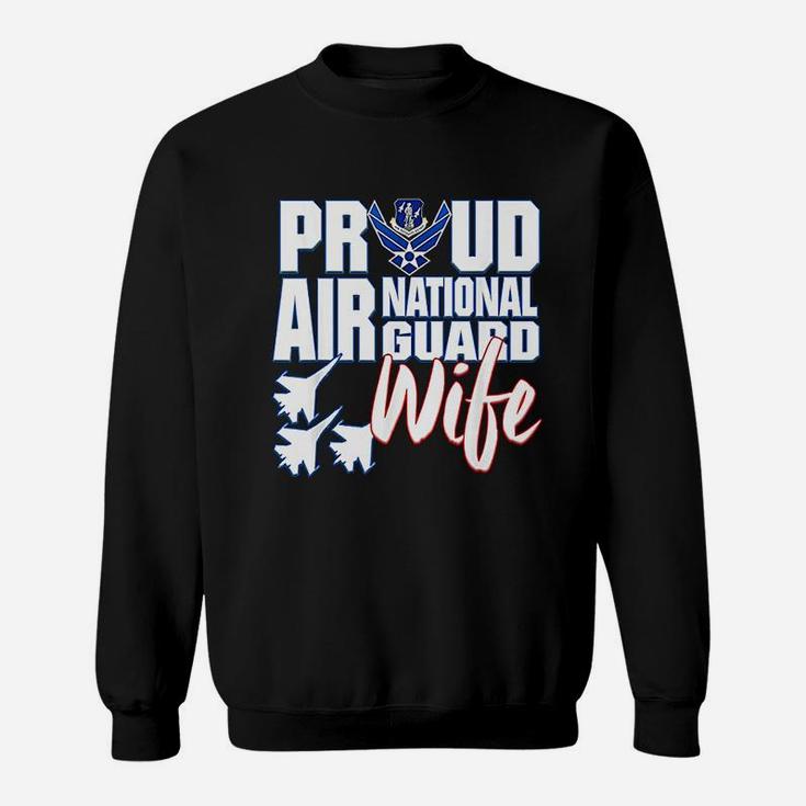 Air National Guard Wife Usa Air Force Military Sweat Shirt