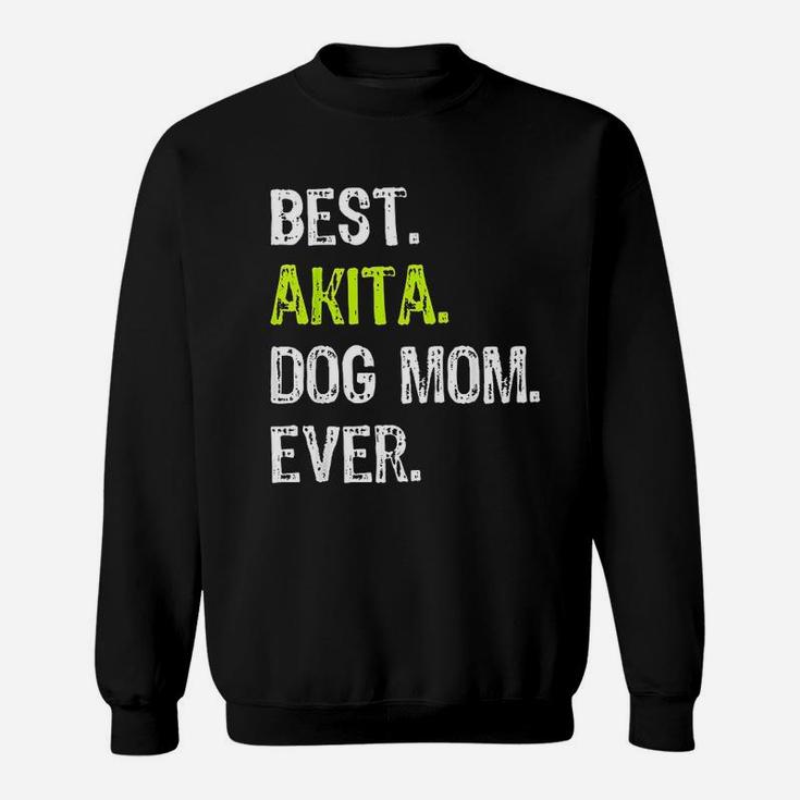 Akita Dog Mom Mothers Day Dog Lovers Sweat Shirt