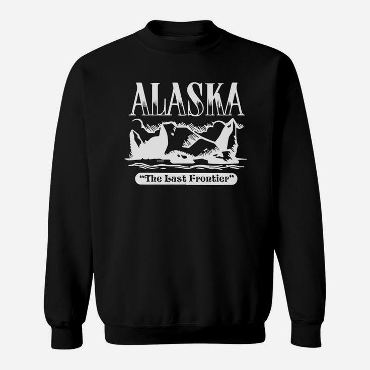 Alaska The Last Frontier Sweat Shirt