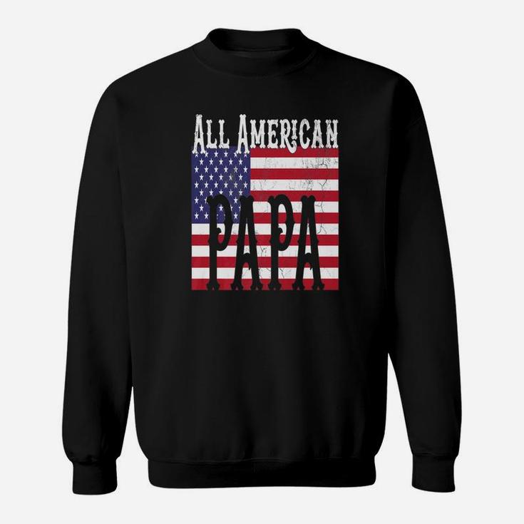 All America Papa Veteran, dad birthday gifts Sweat Shirt