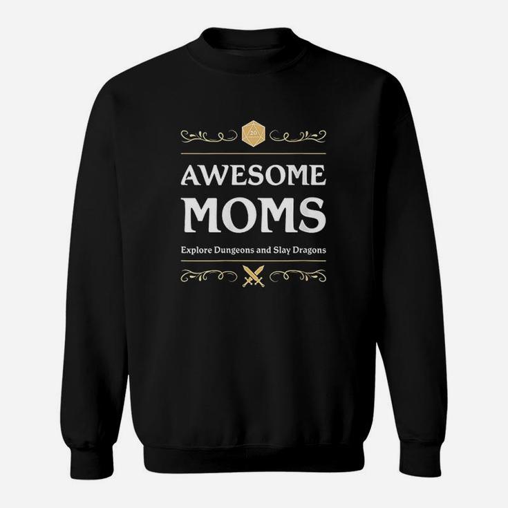 Awesome Moms Explore Dungeons D20 Dice Tabletop Rpg Gamer Sweat Shirt