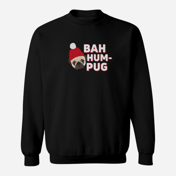 Bah Hum Pug Christmas Pugs Dog Lovers Funny Sweat Shirt