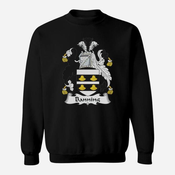 Banning Family Crest / Coat Of Arms British Family Crests Sweat Shirt