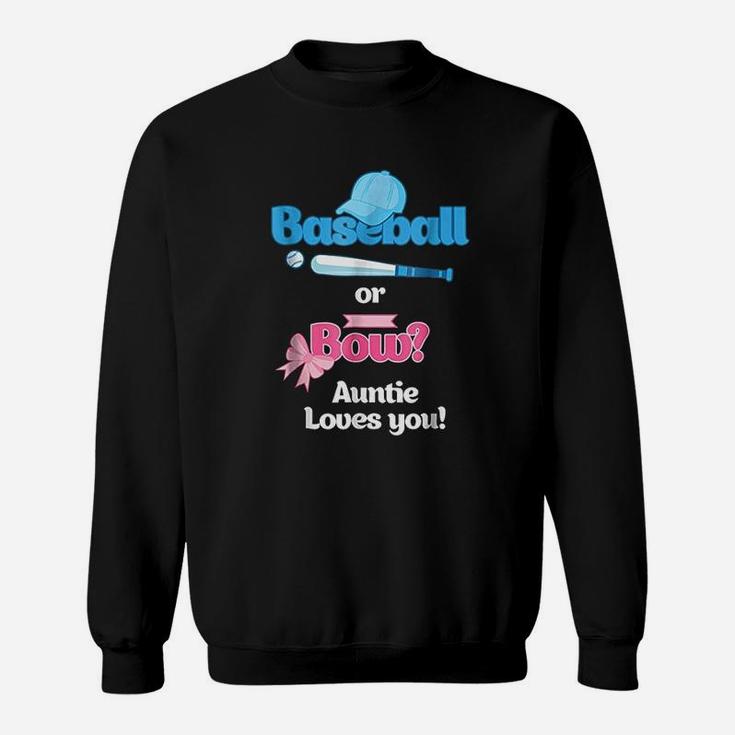 Baseball Or Bows Gender Reveal Party Auntie Loves You Sweat Shirt