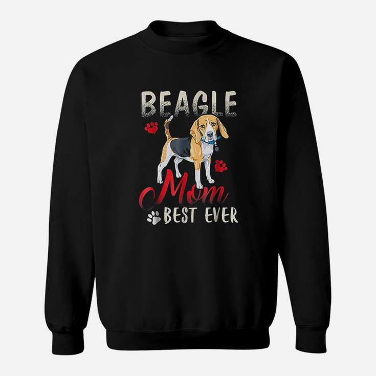 Beagle Shirt Funny Beagle Mom Best Ever Sweat Shirt