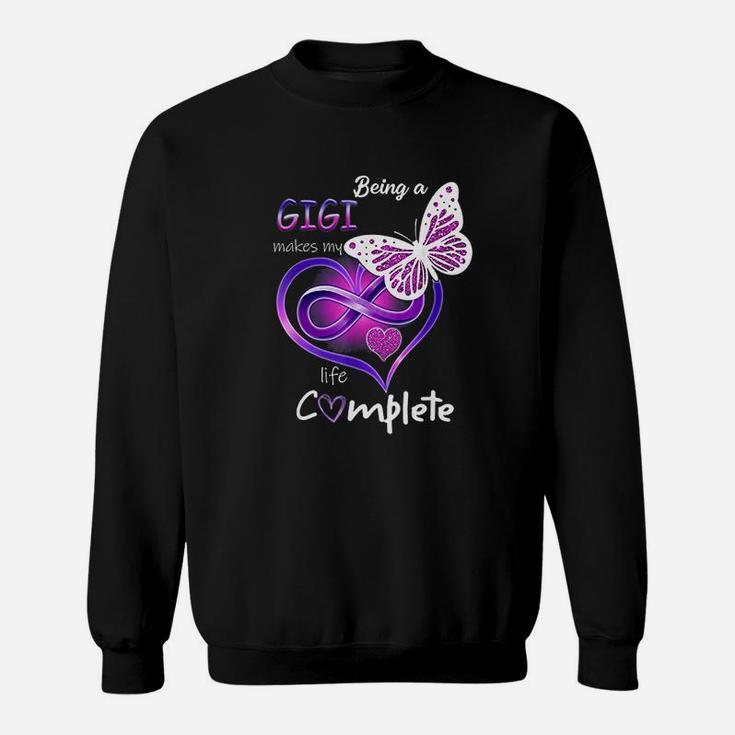 Being A Gigi Makes My Life Complete Butterfly Gigi Gift Sweat Shirt