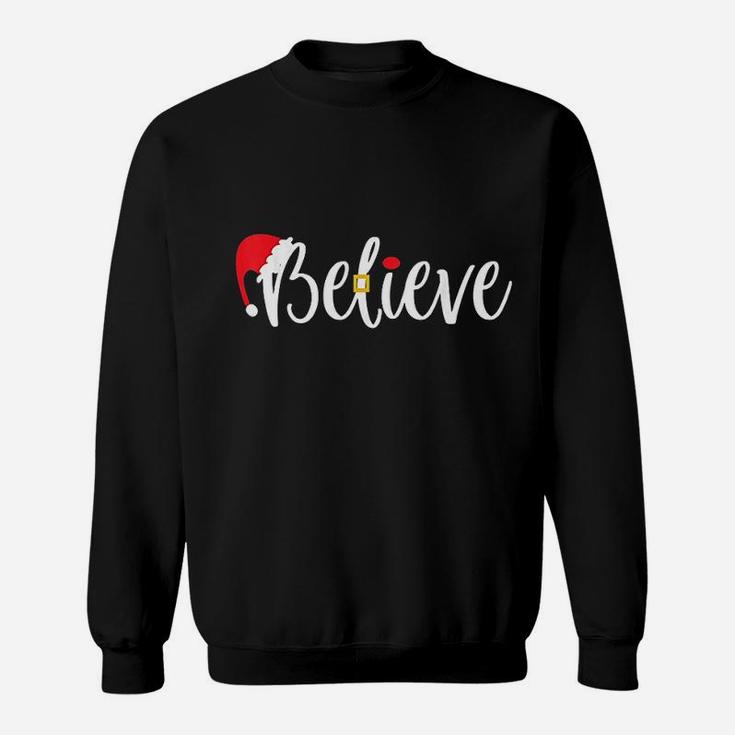 Believe Christmas Sweat Shirt