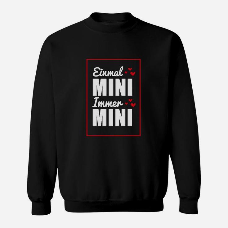 Beschränkung Einmal Mini Sweatshirt