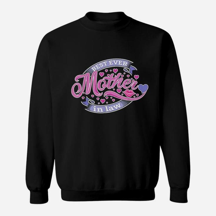 Best Ever Mother In Law Sweat Shirt
