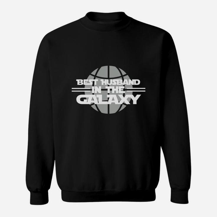 Best Husband In The Galaxy Gift Proud Couple Husband And Wife Best Husband In The Galaxy Sweatshirt