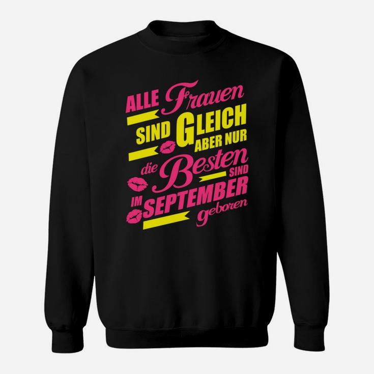 Besten September Geboren Geburtstag Sweatshirt