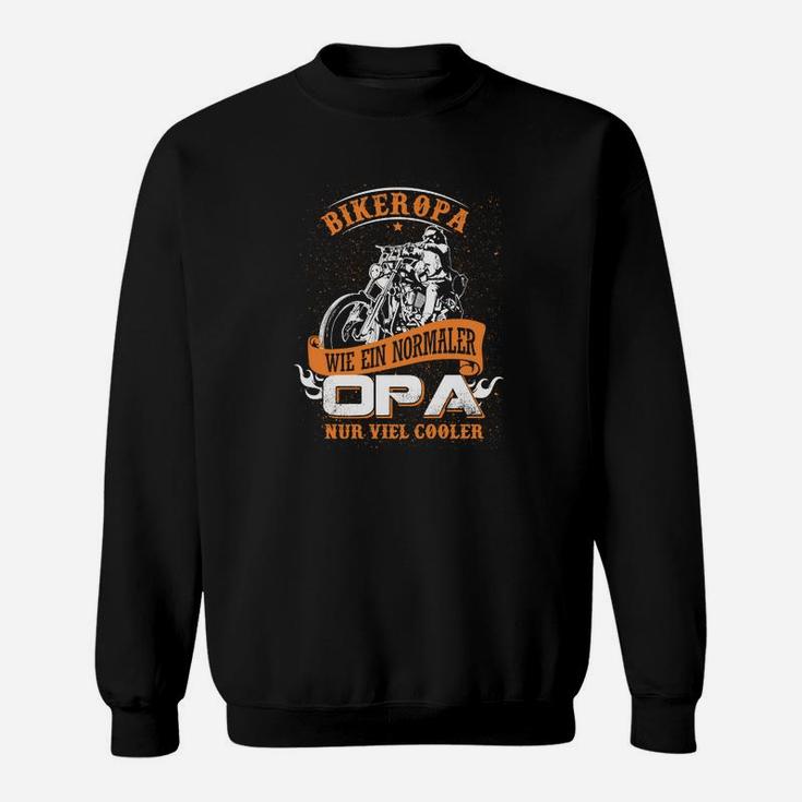 Biker Opa Wie Ein Normaler Sweatshirt