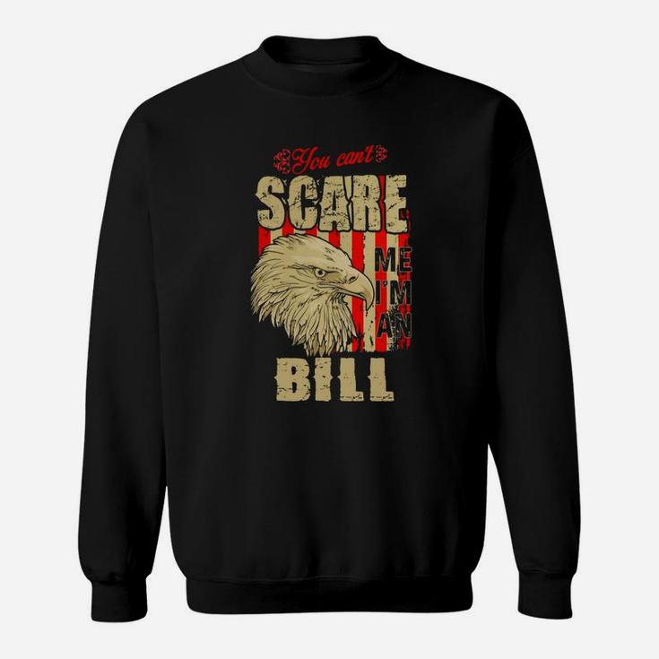 Bill Name Shirt, Bill Funny Name, Bill Family Name Gifts T Shirt Sweat Shirt
