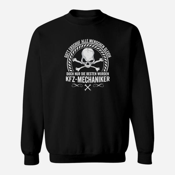 Bists Du Ein Stolzer Kfz Mechaniker Sweatshirt