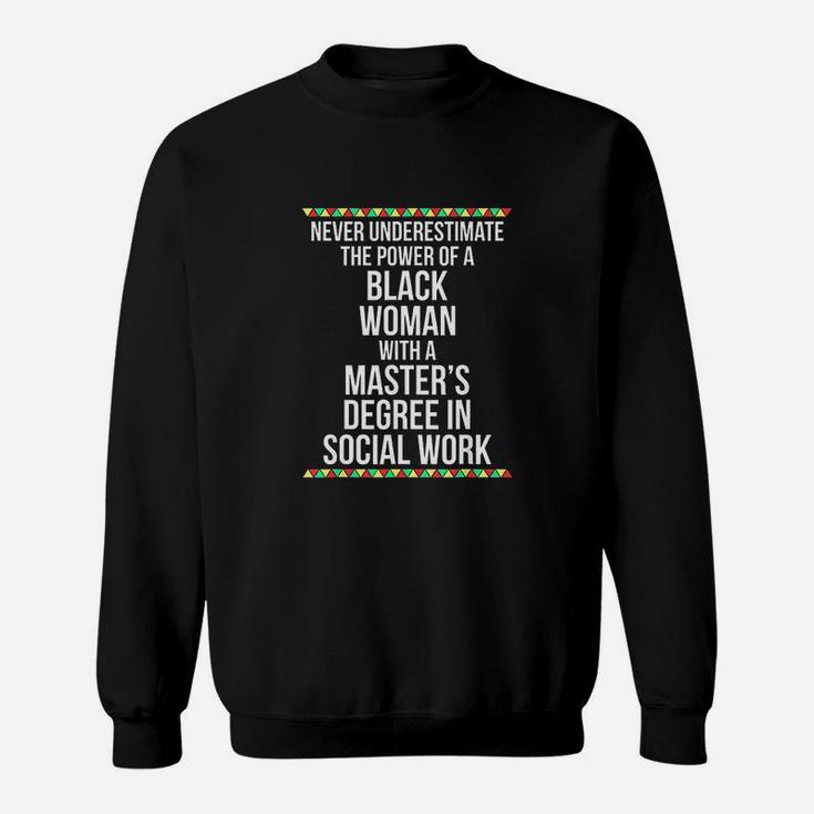 Black Queen Msw Social Work Masters Graduation Sweat Shirt