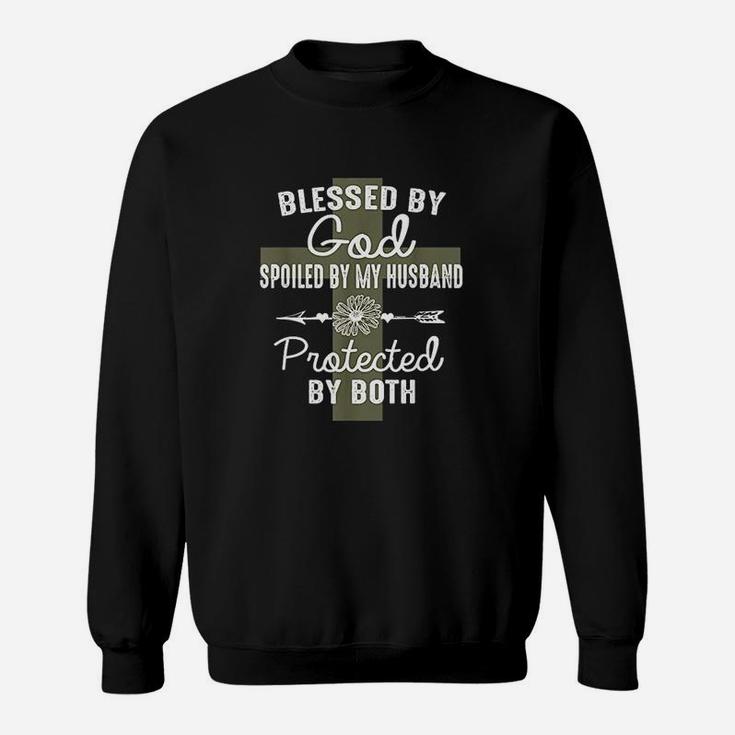 Blessed By God Spoiled By Husband Christian Wife Gift Sweat Shirt