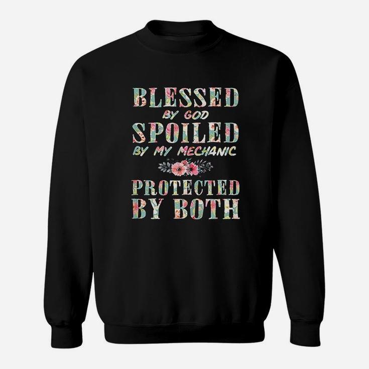 Blessed By God Spoiled By My Mechanic Wife Sweat Shirt