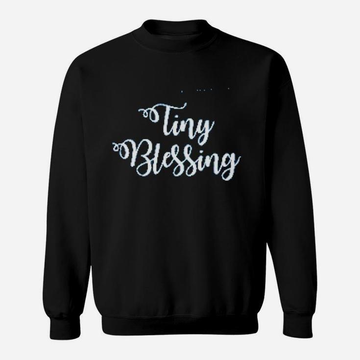 Blessed Mama Tiny Blessing Mothers Day Sweat Shirt
