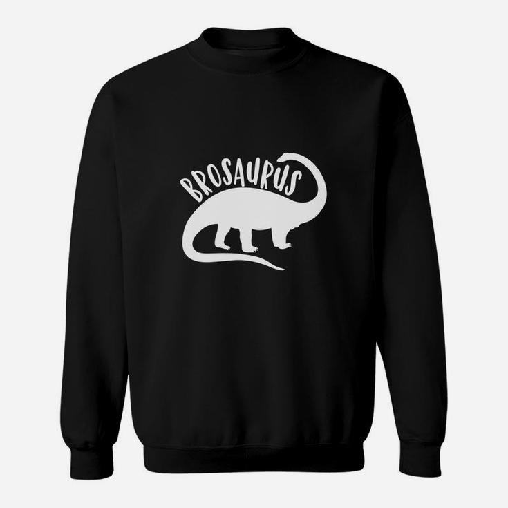 Brosaurus Funny Dino Big Cute Tee Family Brother Bro Sweat Shirt