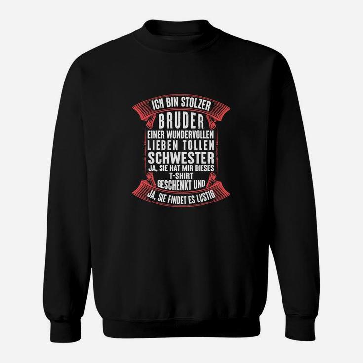 Bruder Schwester Geburtstag Weihnachten Sweatshirt