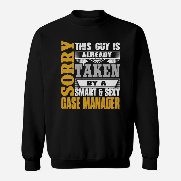 Case Manager Sweat Shirt