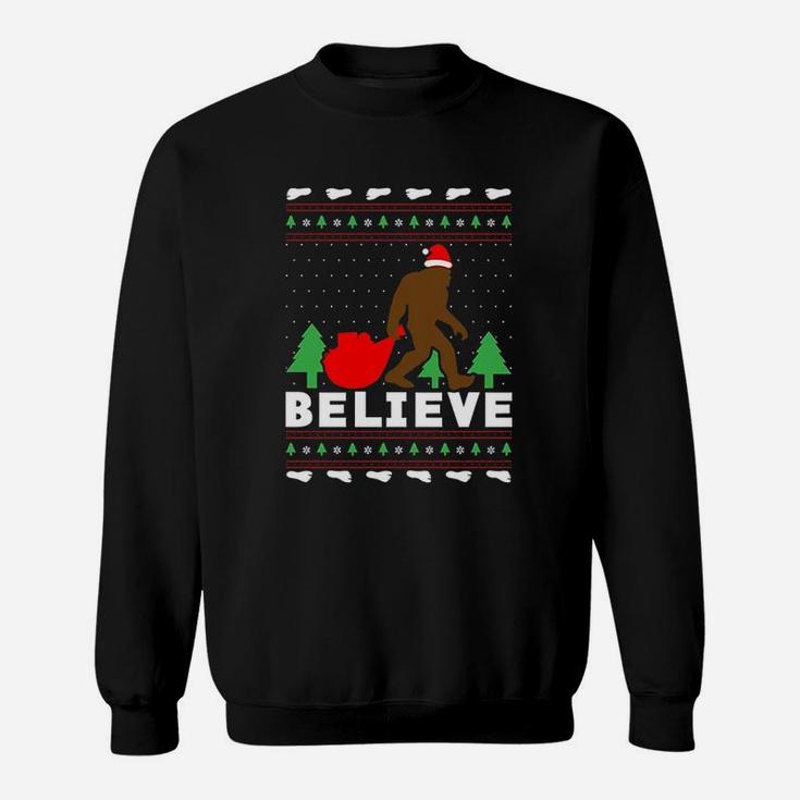 Christmas Santa Bigfoot Believe Bigfoot Ugly Christmas Sweat Shirt