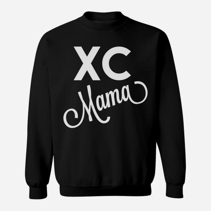 Cross Country Mom Xc Mama Sweat Shirt