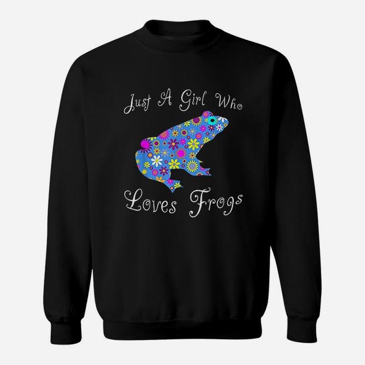 Cute Frog Lover Gifts Women Just A Girl Who Loves Frogs Sweat Shirt