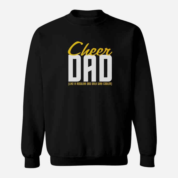 Daddy Life Shirts Cheer Dad S Funny Father Men Papa Gifts Sweat Shirt