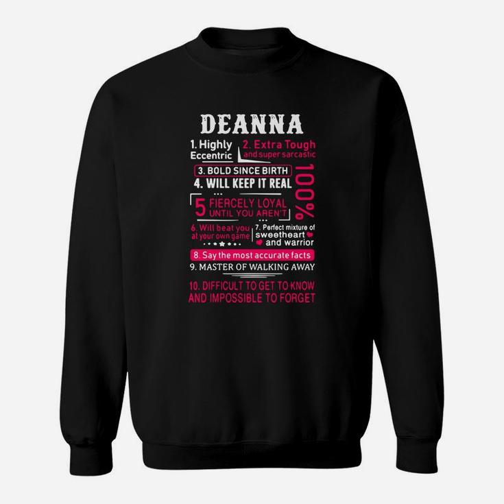 Deanna Highly Eccentric Extra Tough And Super Sarcastic Bold Since Birth Sweatshirt