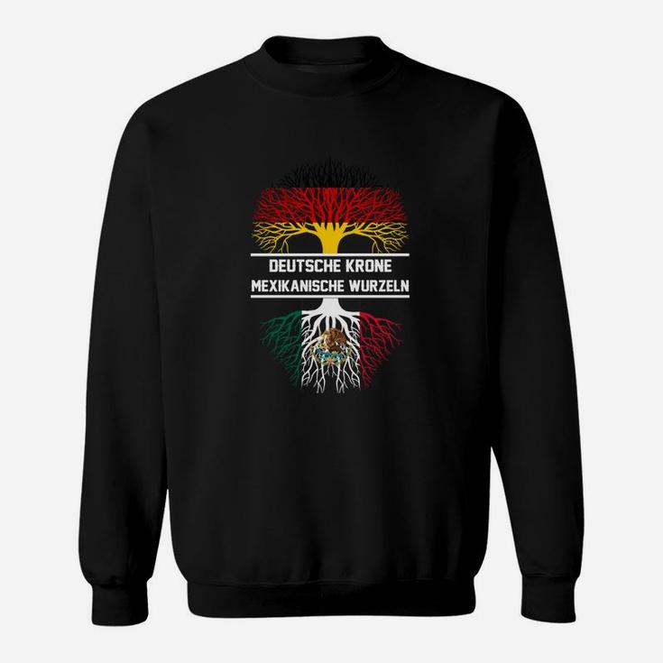 Deutsche Kronemexikanische Wurzeln Sweatshirt