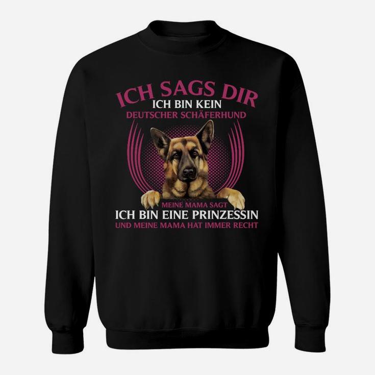 Deutscher Schäferhund Prinzessin Sweatshirt