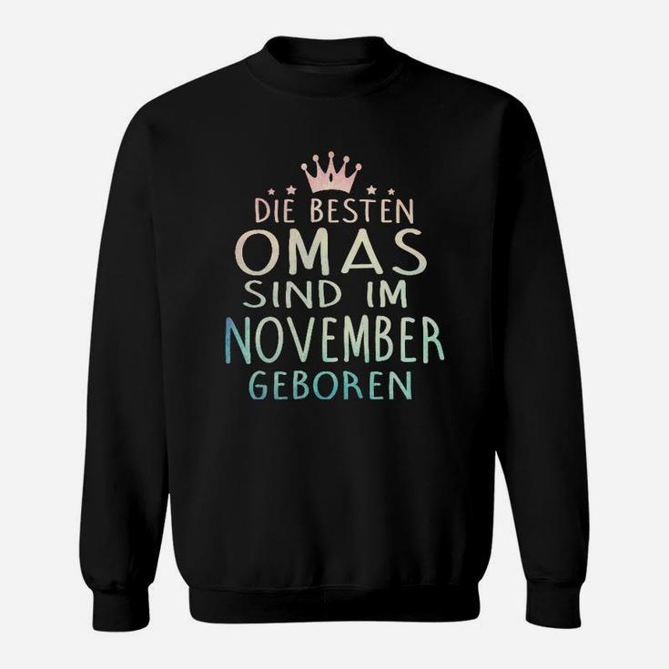 Die Besten Omas Sind Im November Geboren Sweatshirt
