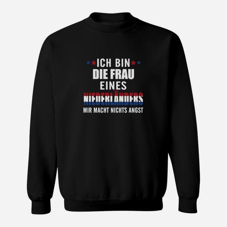 Die Frau Eines Niederländers Sweatshirt